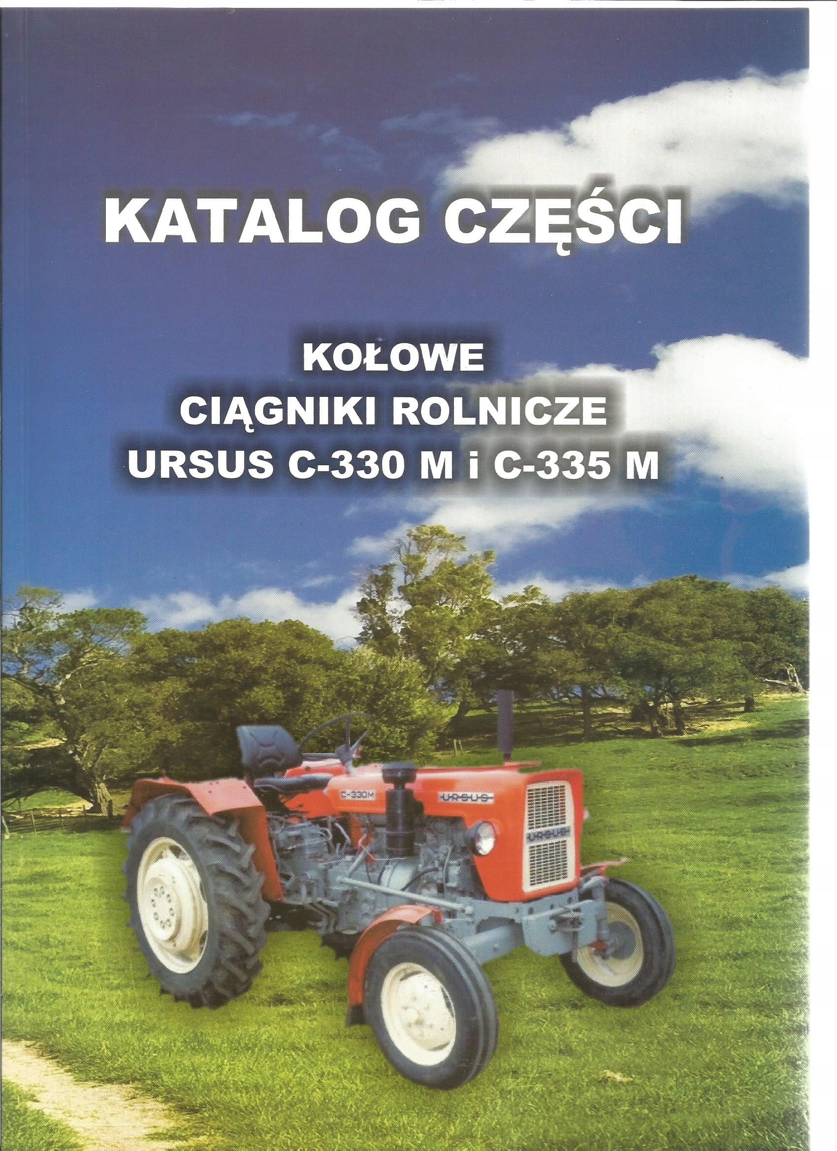 KATALOG CZĘŚCI URSUS C-330M C-335M KLASYCZNE TRAKTORY